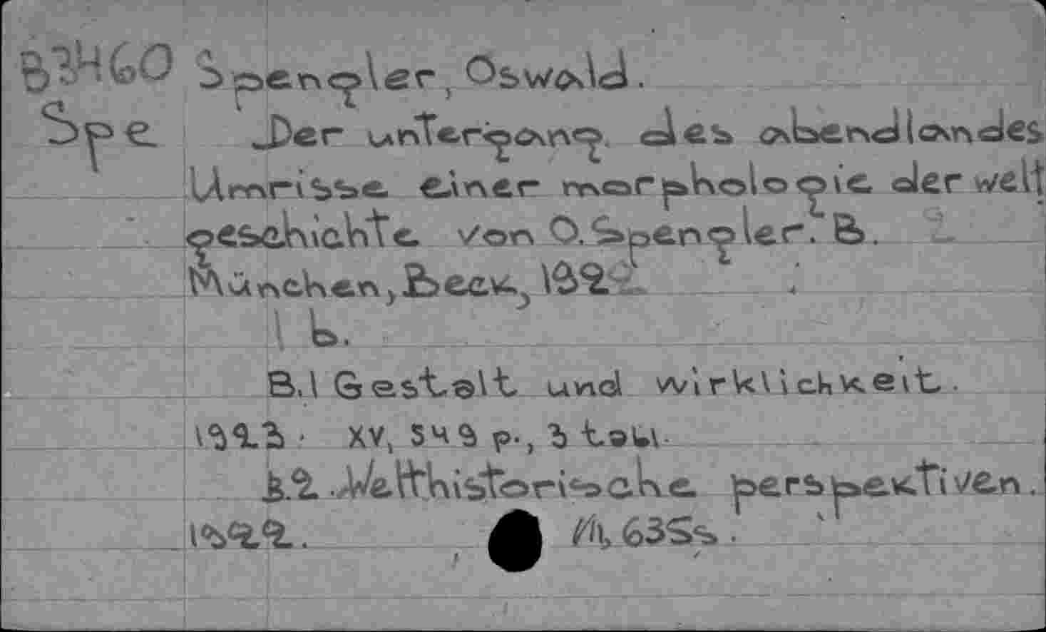 ﻿г5? '1\оО	> ObW4>3d.
J)er ^пТегч^смч«^. des <>Ьег\<=з1ovndes Umri Sbe. dner mor pVxolooic. der vvett oescKicKte. \zori O,^»t>enoler. &.
N\ür»cken)£>eau,
ПЗ	________
MGest-alt la viel wl rk\ 1 ck^eit •
V'ùq.b - XV, 54^ p-, Ъ t®U\-
_ kî. •Veft’hibtor\coc.k e. |эегь taev^Ti ve.n.! _J1S£ A ^b63S%.